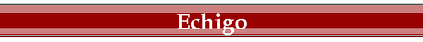 Echigo